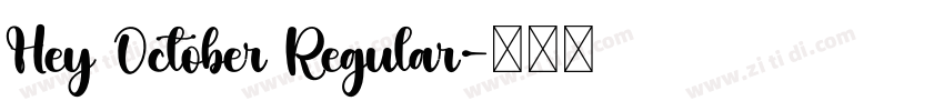 Hey October Regular字体转换